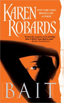Bait - Robards, Karen