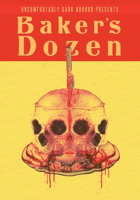 Baker's Dozen - Strand, Jeff, and Morgan, Christine, and Jagge, Ruthann
