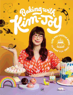 Baking with Kim-Joy: Cute and Creative Bakes to Make You Smile