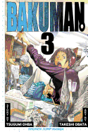 Bakuman?, Vol. 3: Debut and Impatience