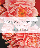 Balance and Harmony: The Secrets of Asian Cooking