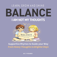 Balance: I am not My Thoughts