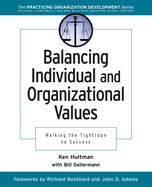 Balancing Individual and Organizational Values