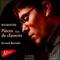 Balbastre: Pi�ces de clavecin, 1759 - Korneel Bernolet (harpsichord)