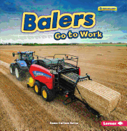 Balers Go to Work
