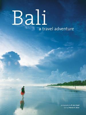 Bali: A Travel Adventure - Booz, Paddy