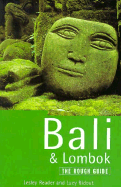 Bali and Lombok: The Rough Guide, First Edition - Ridout, Lucy, and Reader, Lesley