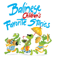 Balinese Children's Favorite Stories