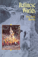 Balinese Worlds