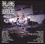 Balkans Without Borders