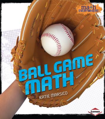 Ball Game Math - Marsico, Katie