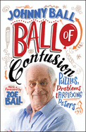 Ball of Confusion: Puzzles, Problems and Perplexing Posers