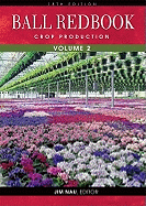 Ball Redbook: Crop Production