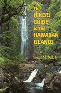 Ball: The Hikers Guide to Hawn Isl