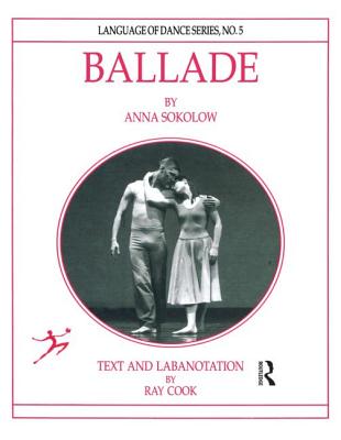 Ballade by Anna Sokolow - Cook, Ray