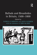 Ballads and Broadsides in Britain, 1500-1800