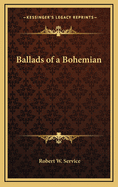 Ballads of a Bohemian