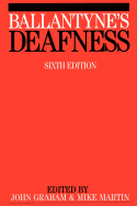 Ballantyne S Deafness 6e