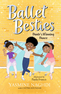 Ballet Besties: Dante's Winning Dance