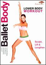 Ballet Body: Lower Body