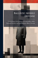 Ballistic Missile Defense