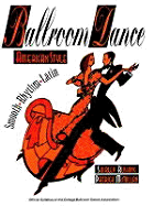 Ballroom Dancing American Style Latest Ed. - Rushing, Shirley