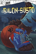 Balon-Susto (Scare Ball)