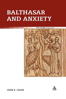 Balthasar and Anxiety - Cihak, John, and John Cihak