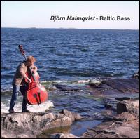 Baltic Bass - Bj�rn Malmqvist (bass); Niklaas Veltman (cello)