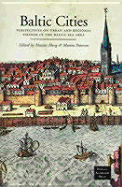 Baltic Cities: Perspectives on Urban and Regional Change