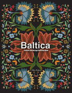 Baltica IV: Pattern and Design Coloring Book