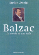 Balzac - Zweig, Stefan