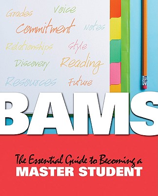 BAMS: The Essential Guide to Becoming a Master Student - Toft, Doug
