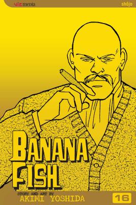 Banana Fish, Vol. 16 - Yoshida, Akimi
