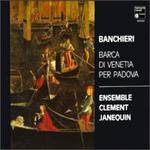 Banchieri: Barca di Venetia per Padova