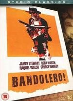 Bandolero! - Andrew V. McLaglen
