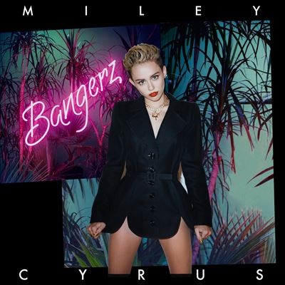 Bangerz - Miley Cyrus