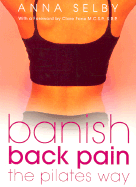 Banish Back Pain the Pilates Way