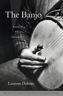 Banjo: America's African Instrument