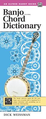 Banjo Chord Dictionary: Handy Guide - Weissman, Dick