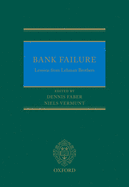 Bank Failure: Lessons from Lehman Brothers