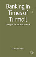 Banking in Turmoil: Strategies for Sustainable Growth