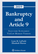 Bankruptcy and Article 9: 2019 Statutory Supplement, Visilaw Marked Version