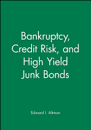 Bankruptcy Credit Risk and High Yield