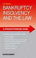 Bankruptcy Insolvency And The Law