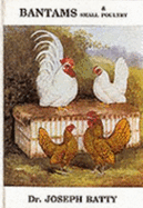 Bantams and Small Poultry
