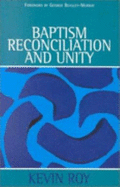 Baptism Reconciliation & Unity - Roy, Kevin