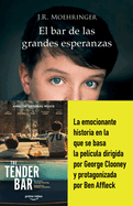Bar de Las Grandes Esperanzas, El