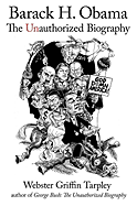 Barack H. Obama: The Unauthorized Biography