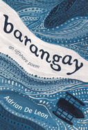 Barangay: An Offshore Poem